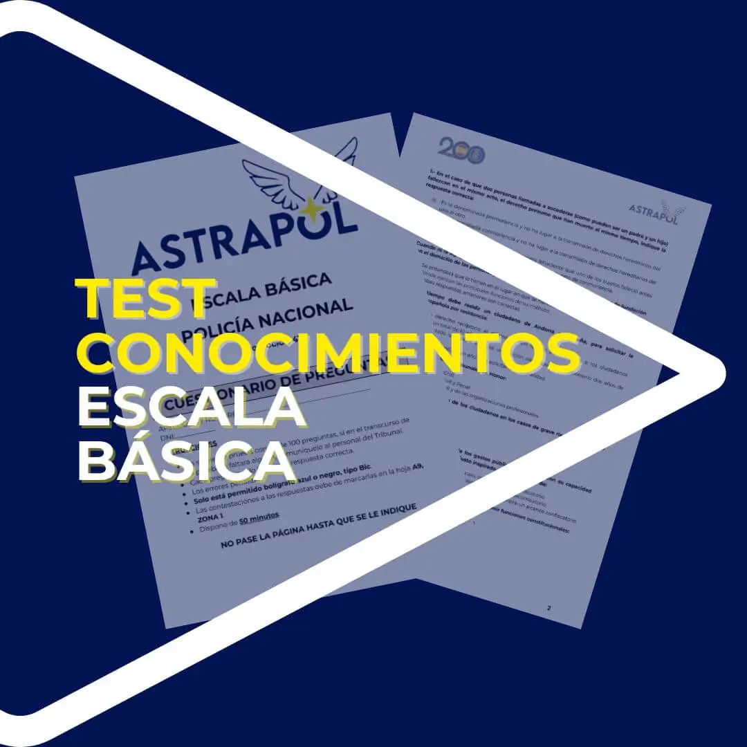 EXAMENES TEST DE CONOCIMIENTOS ESCALA BÁSICA