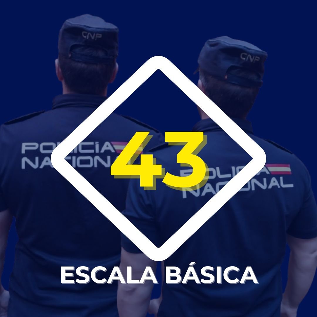 CURSO ESCALA BÁSICA PROMOCION 43 (Turno tarde 16:00-19:00)